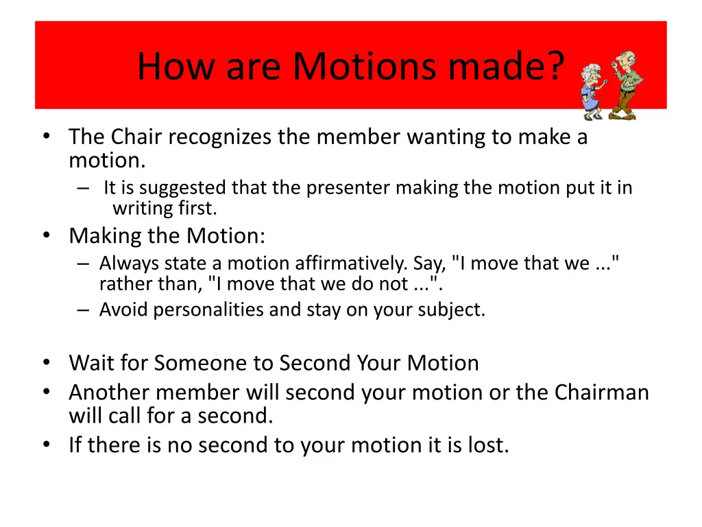 how are motions made