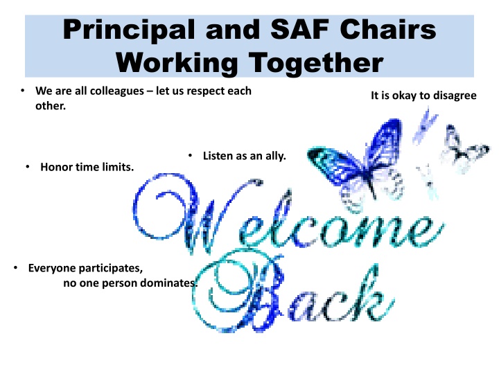 principal and saf chairs working together