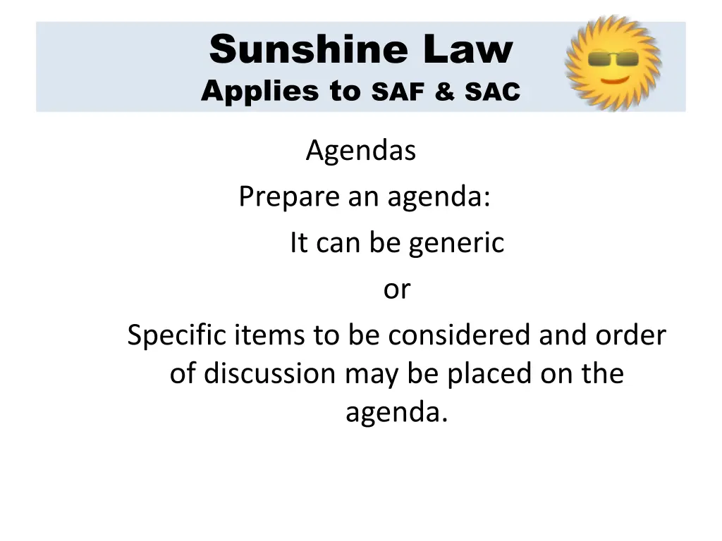 sunshine law applies to saf sac