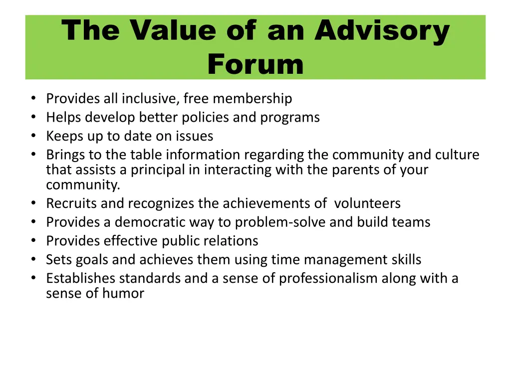 the value of an advisory forum provides