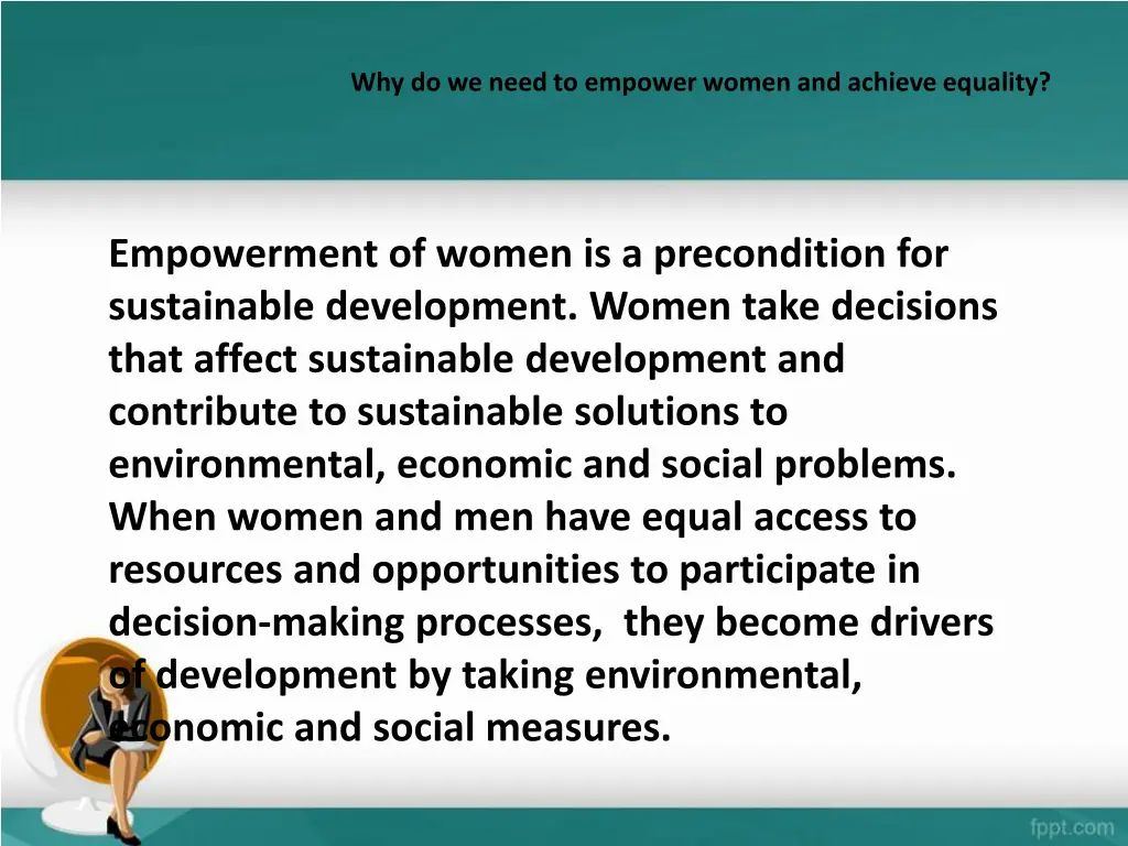 why do we need to empower women and achieve