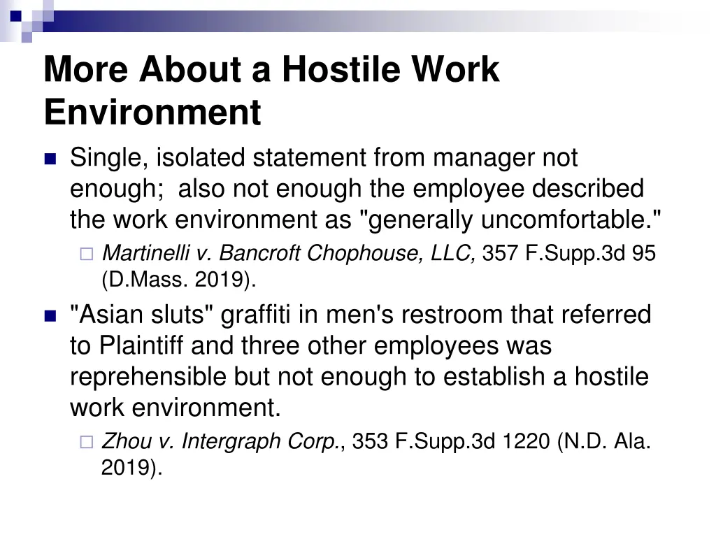 more about a hostile work environment single