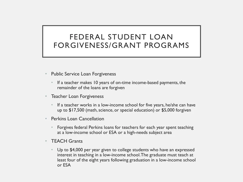 federal student loan forgiveness grant programs