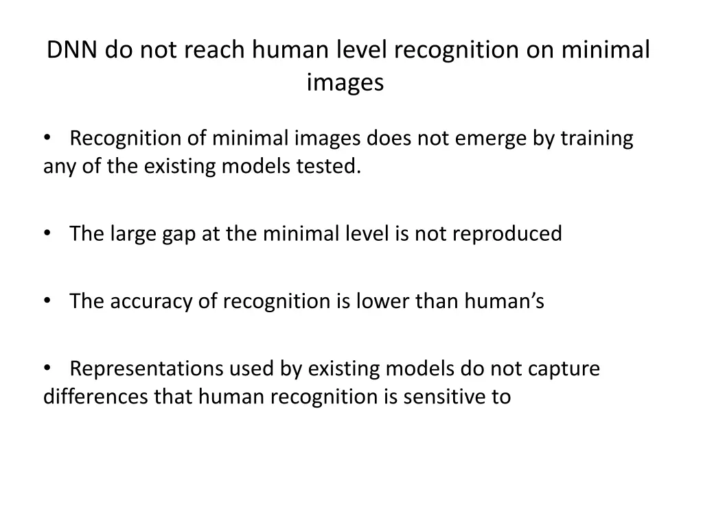 dnn do not reach human level recognition