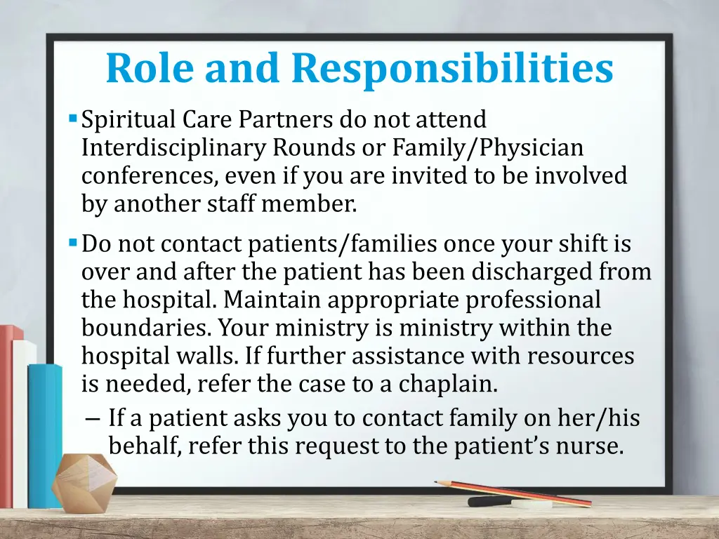 role and responsibilities spiritual care partners