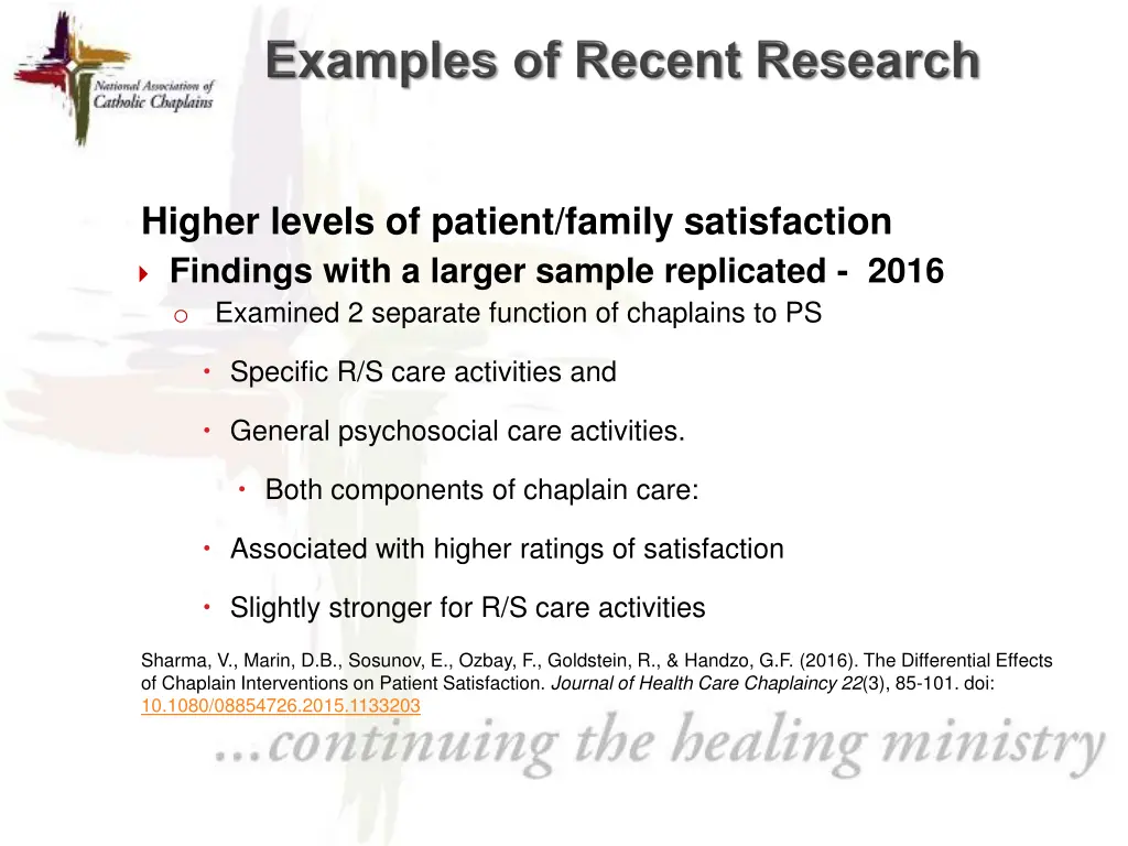 higher levels of patient family satisfaction