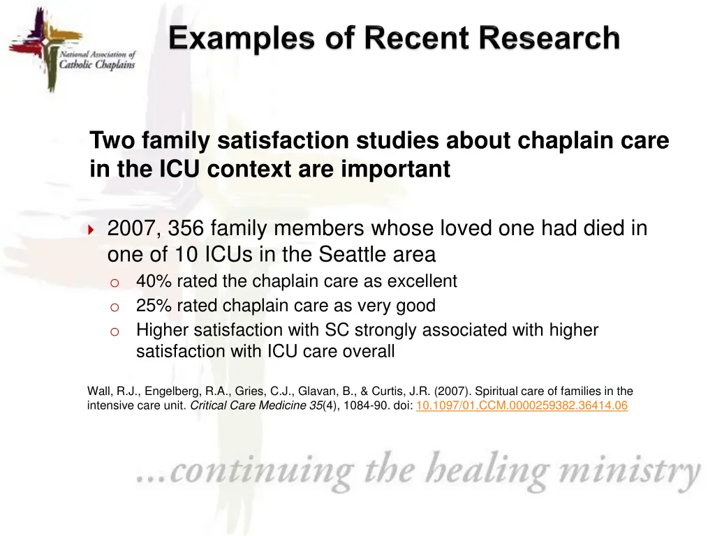 two family satisfaction studies about chaplain