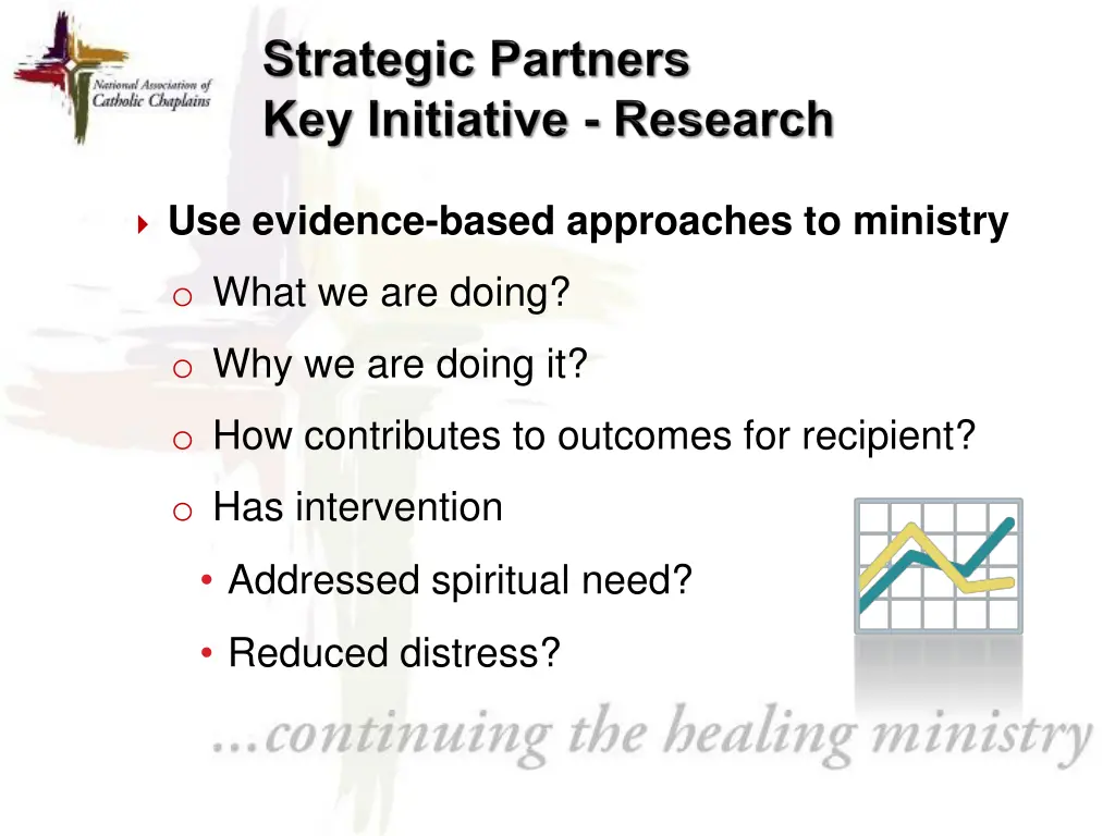 use evidence based approaches to ministry