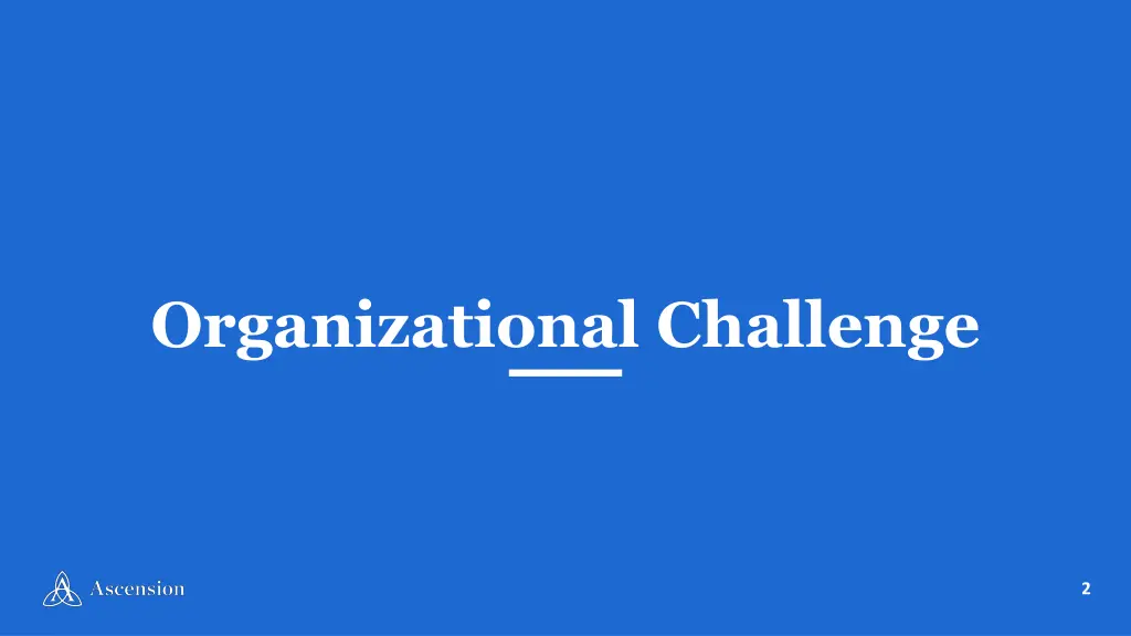 organizational challenge