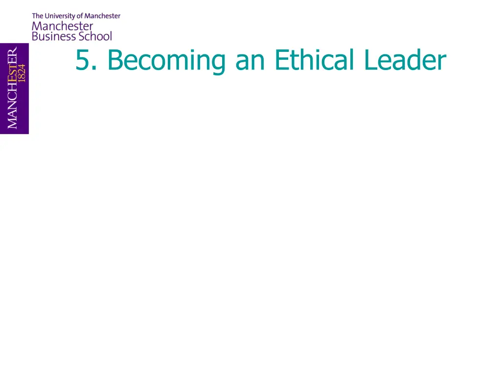 5 becoming an ethical leader