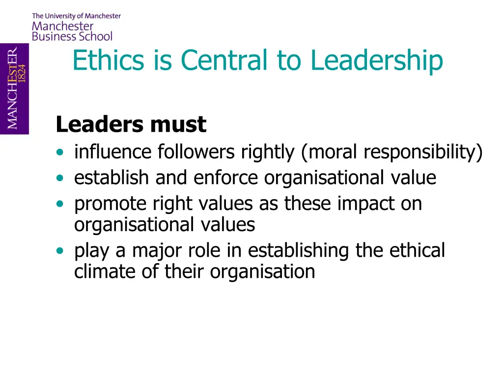 ethics is central to leadership