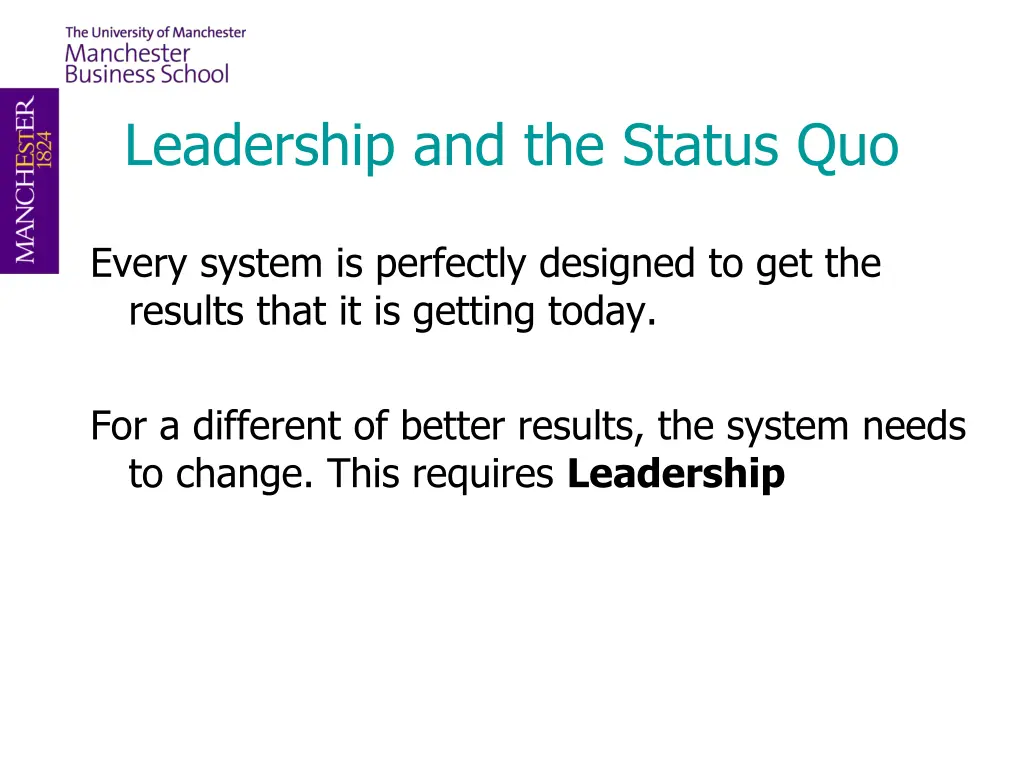 leadership and the status quo