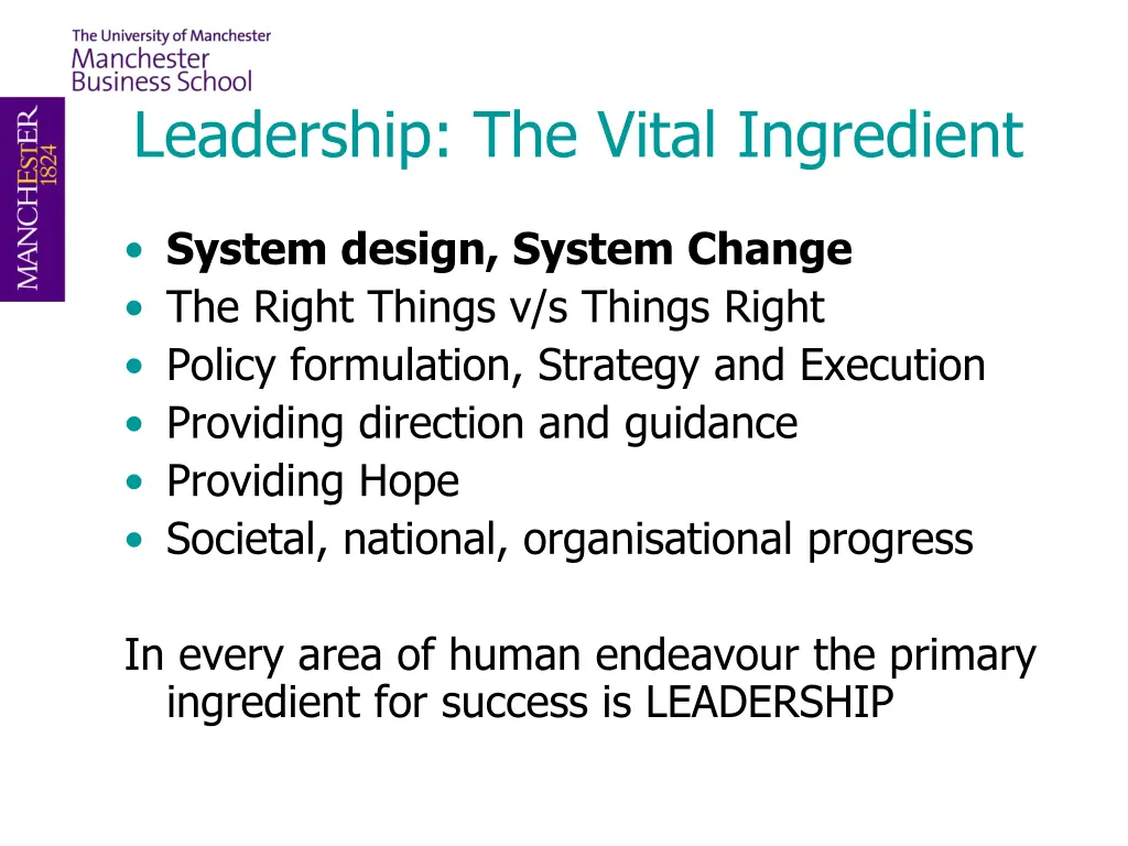 leadership the vital ingredient