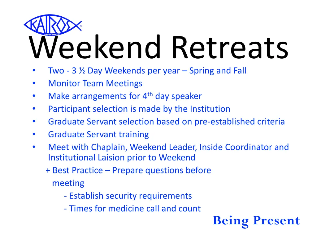 weekend retreats two 3 day weekends per year