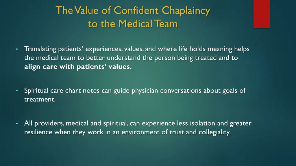 the value of confident chaplaincy to the medical