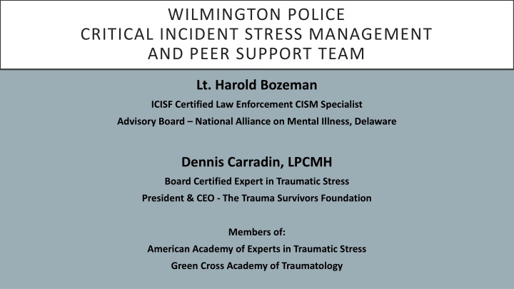 wilmington police critical incident stress