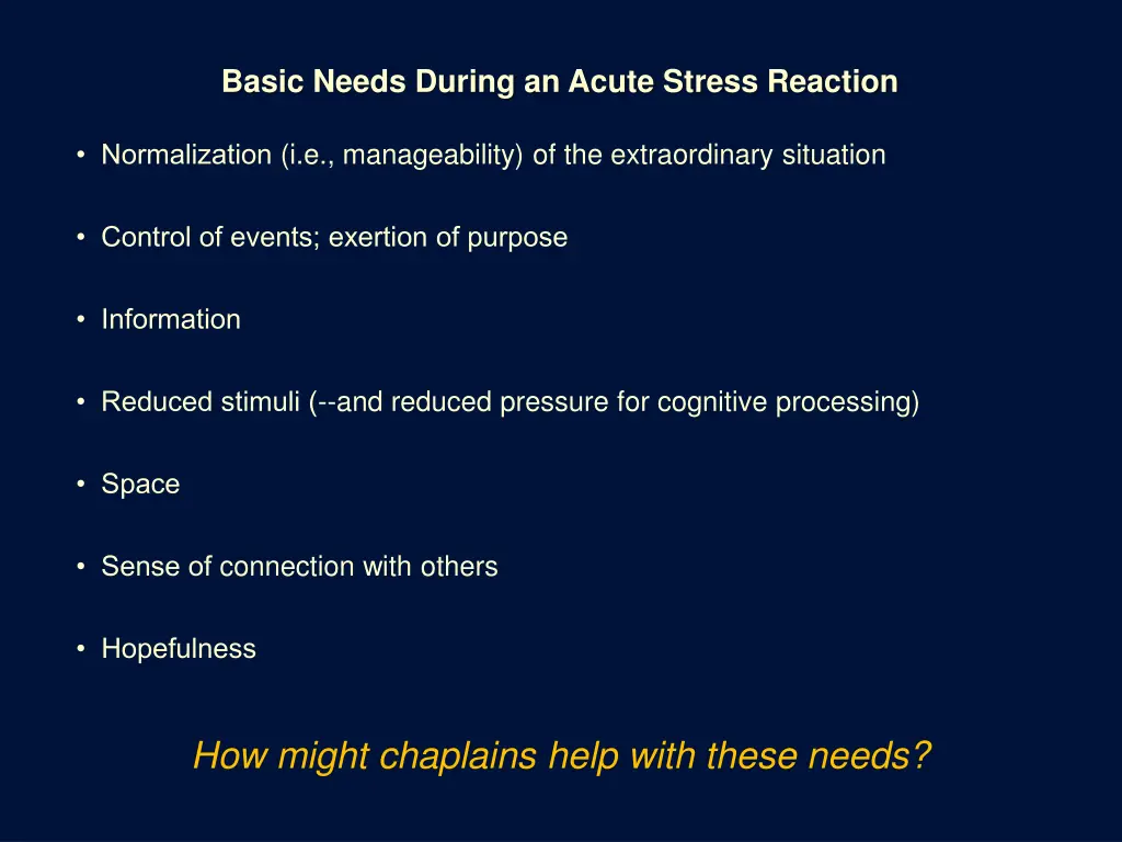 basic needs during an acute stress reaction 1