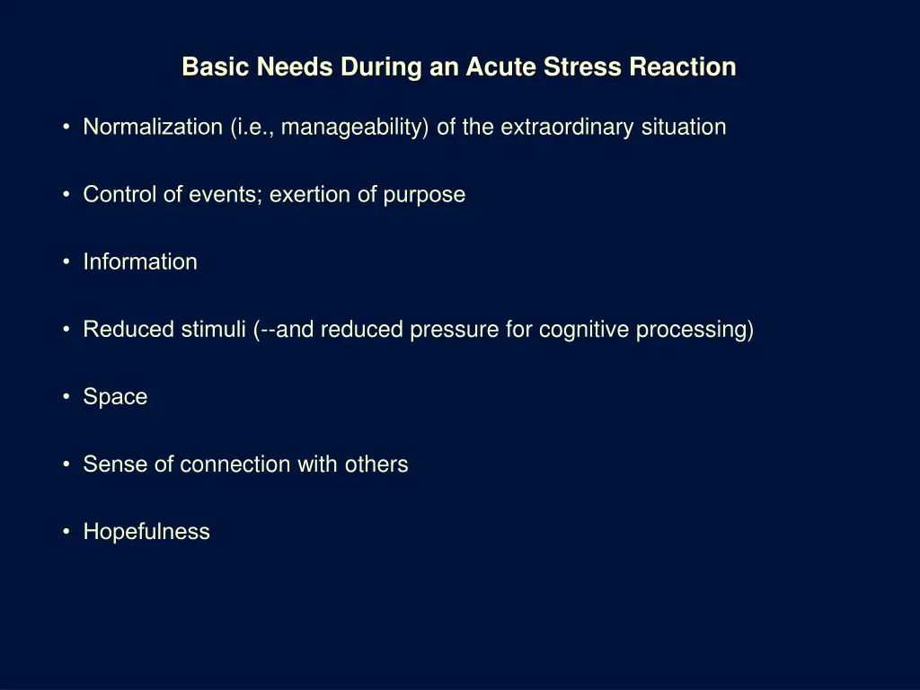 basic needs during an acute stress reaction