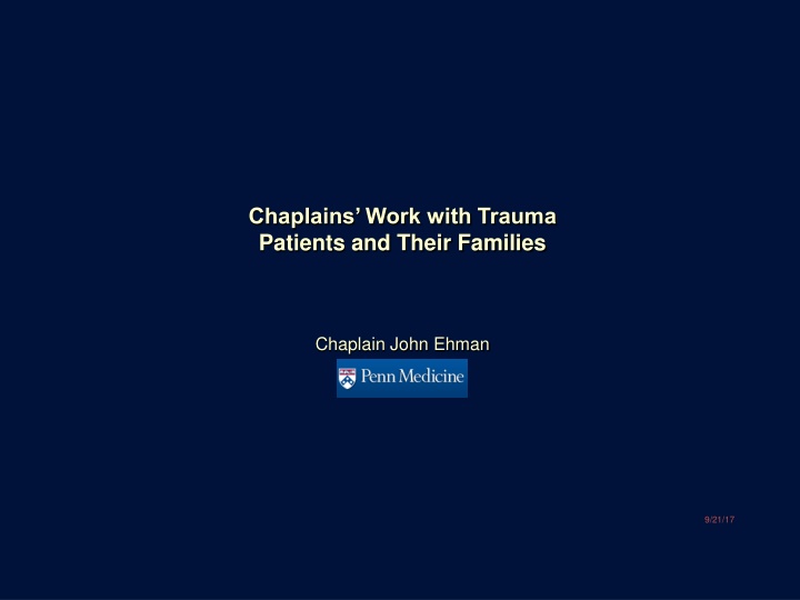 chaplains work with trauma patients and their