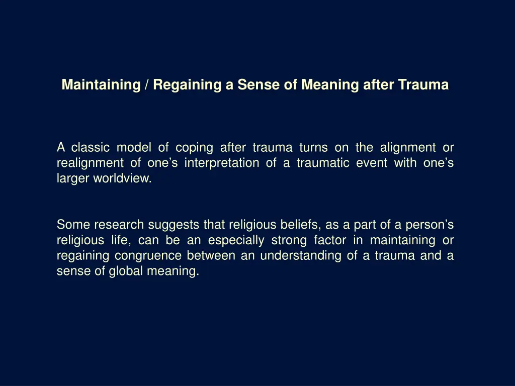 maintaining regaining a sense of meaning after