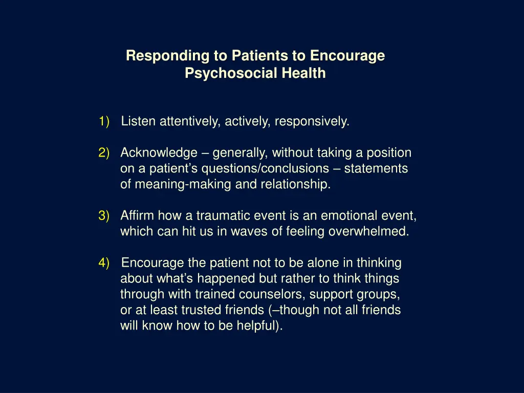 responding to patients to encourage psychosocial