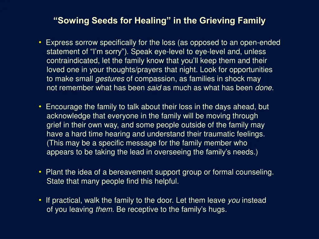 sowing seeds for healing in the grieving family