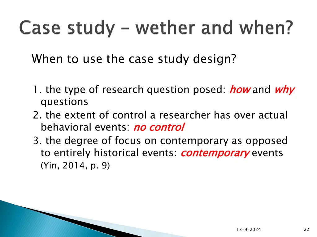 when to use the case study design