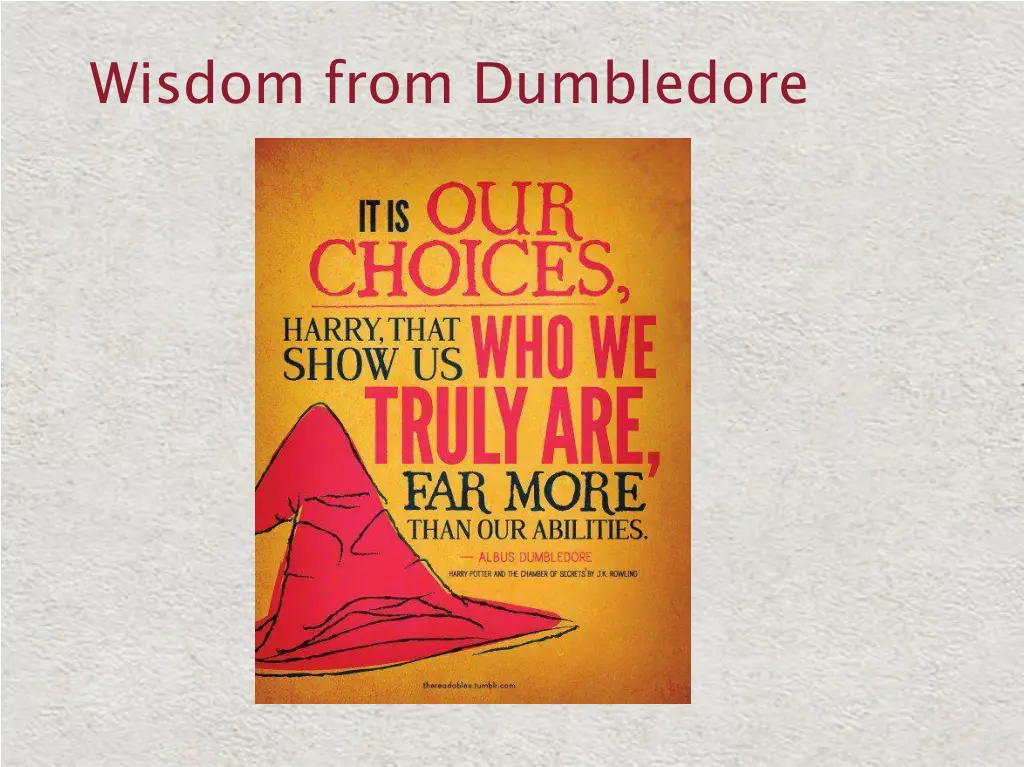 wisdom from dumbledore