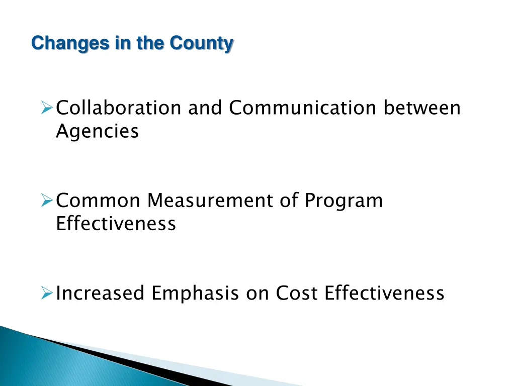 changes in the county