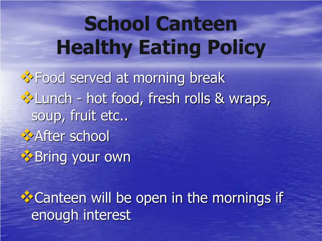 school canteen healthy eating policy