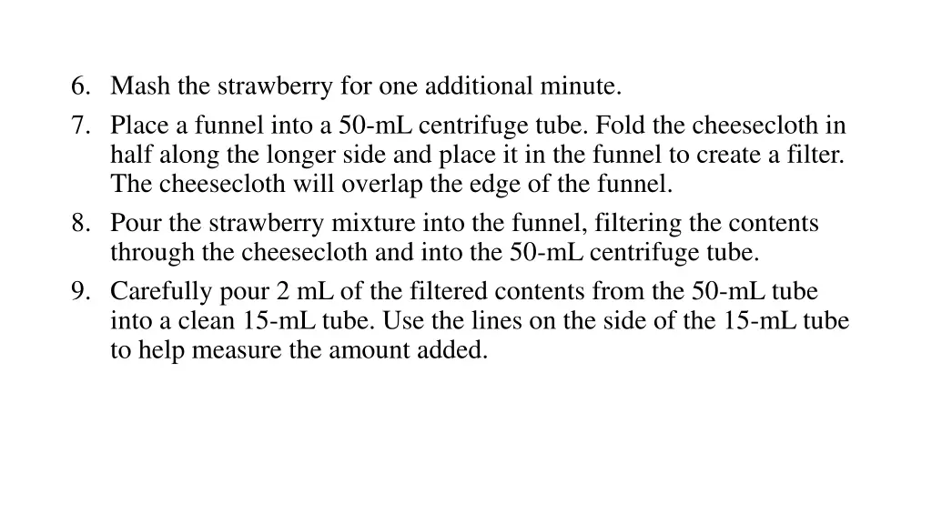 6 mash the strawberry for one additional minute