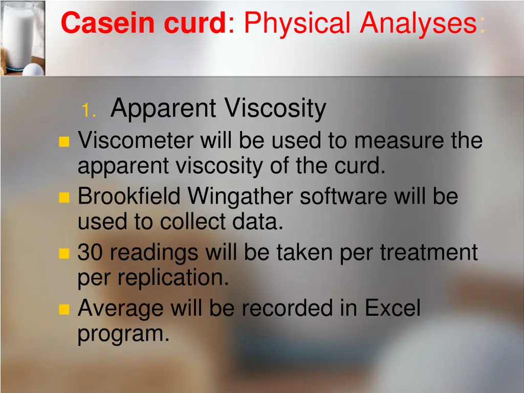 casein curd physical analyses