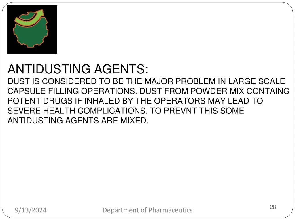 antidusting agents dust is considered