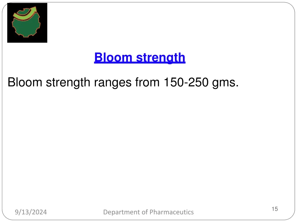 bloom strength