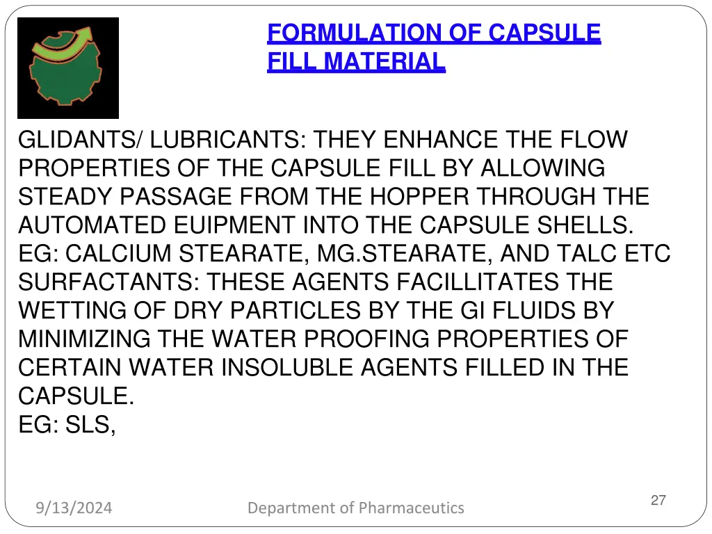 formulation of capsule fill material 1