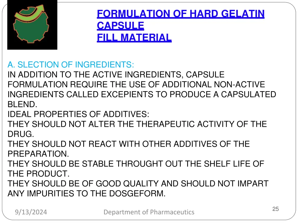 formulation of hard gelatin capsule fill material