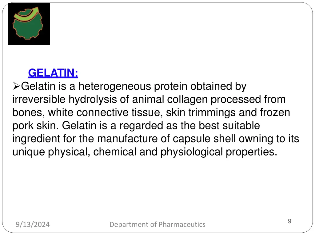 gelatin gelatin is a heterogeneous protein