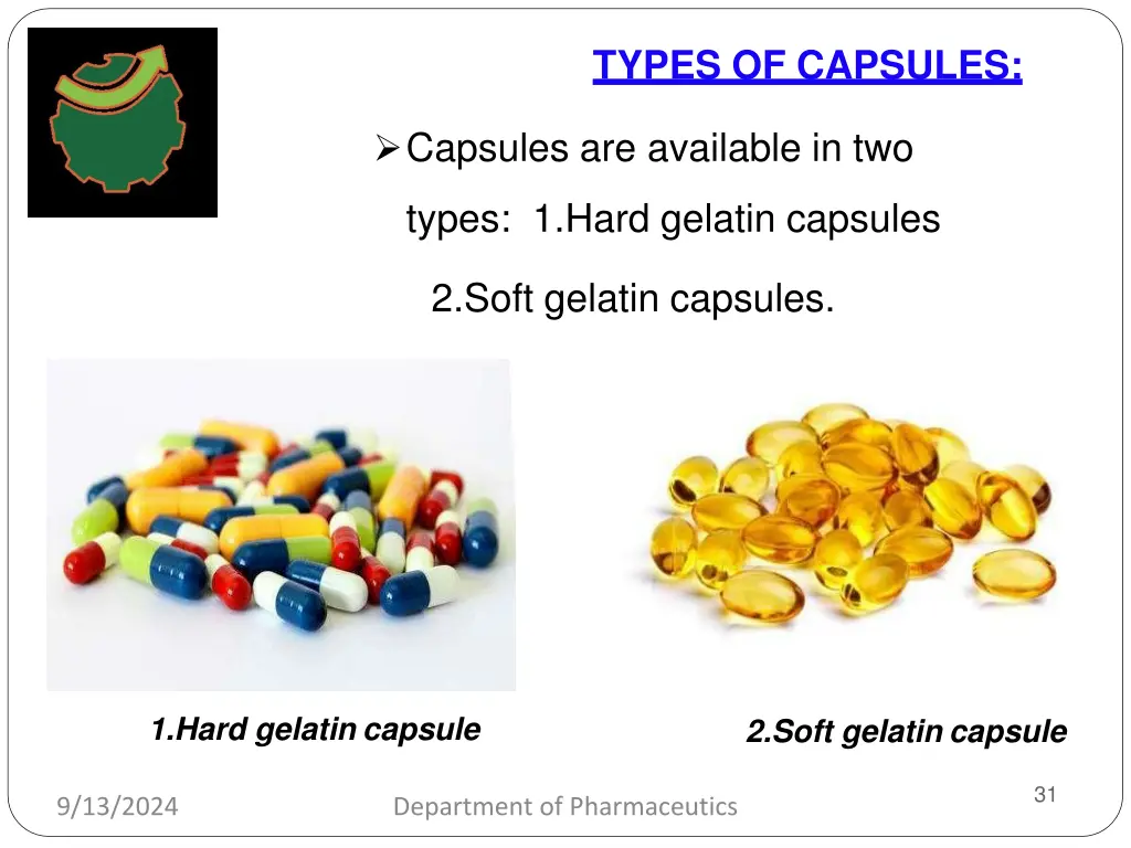 types of capsules