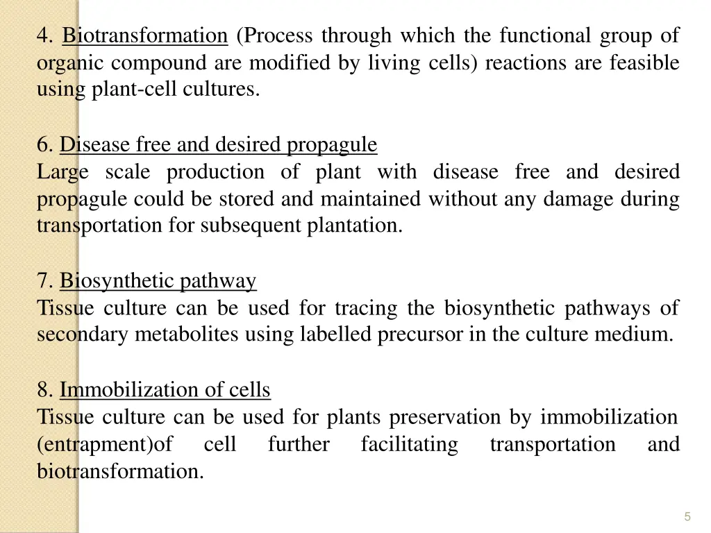 4 biotransformation process through which