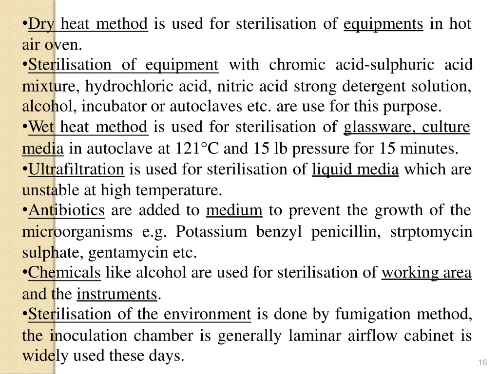 dry heat method is used for sterilisation