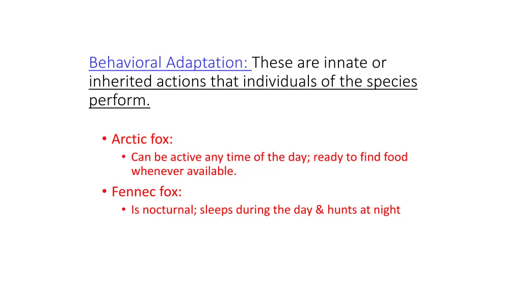 behavioral adaptation these are innate