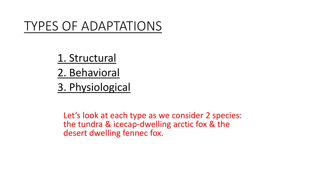 types of adaptations