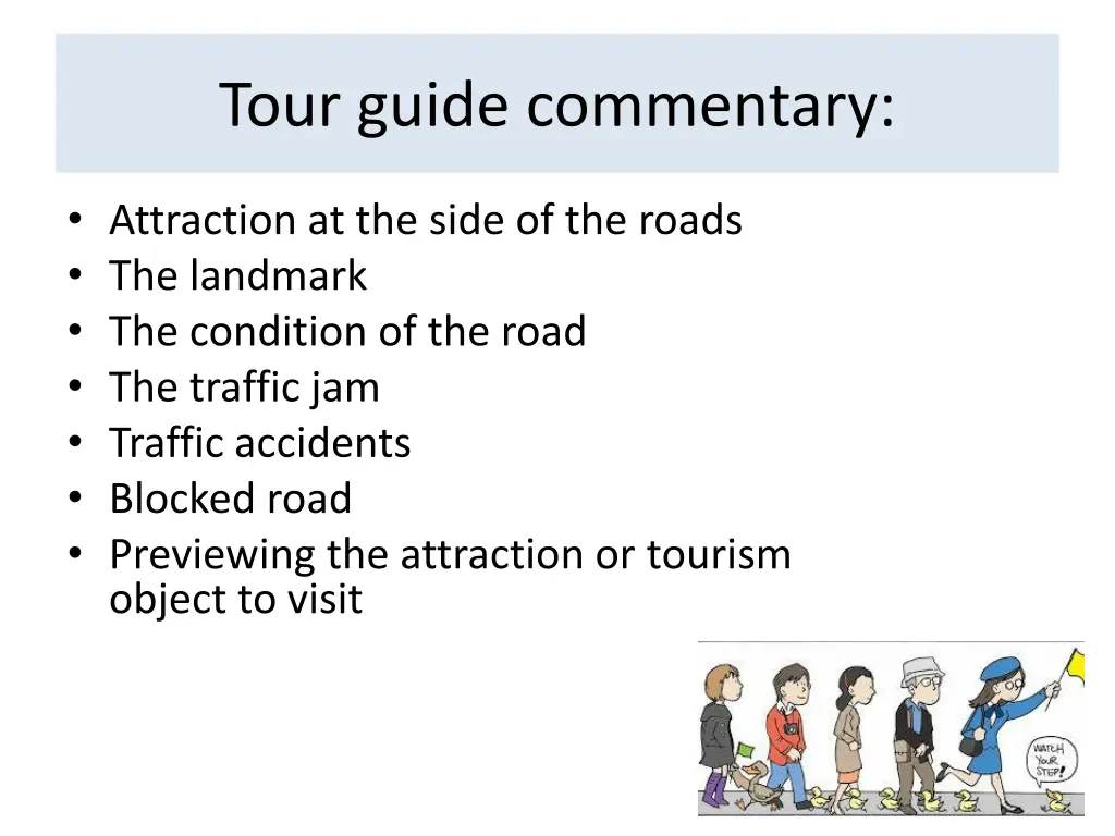 tour guide commentary