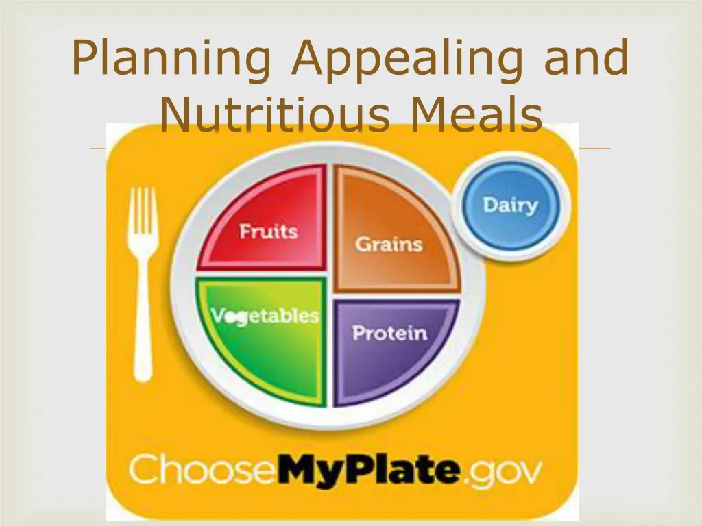 planning appealing and nutritious meals