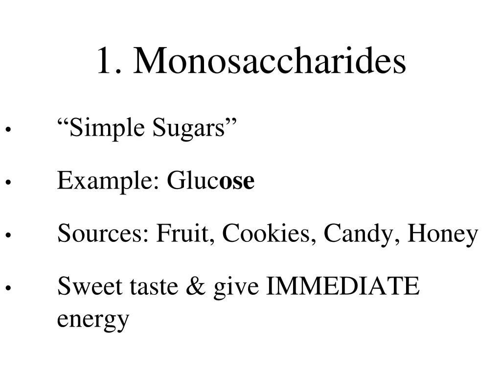 1 monosaccharides