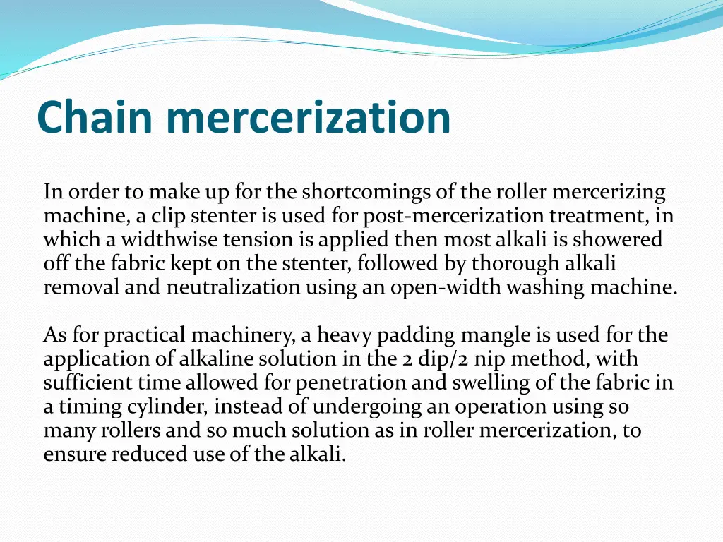 chain mercerization