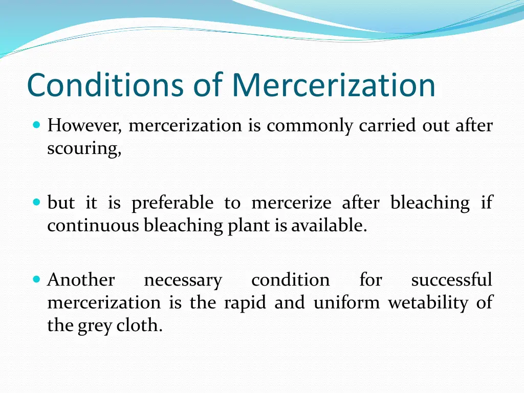 conditions of mercerization 1