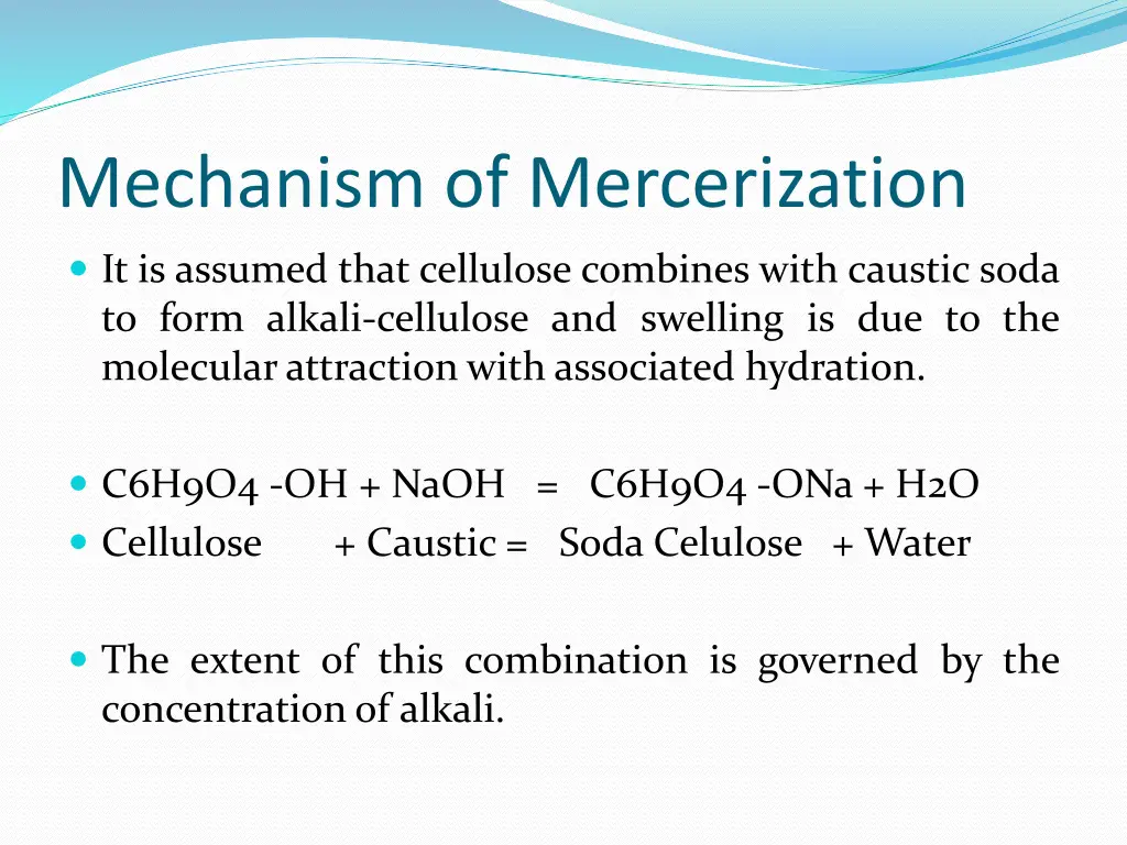 mechanism of mercerization