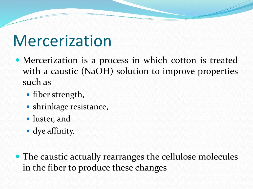 mercerization