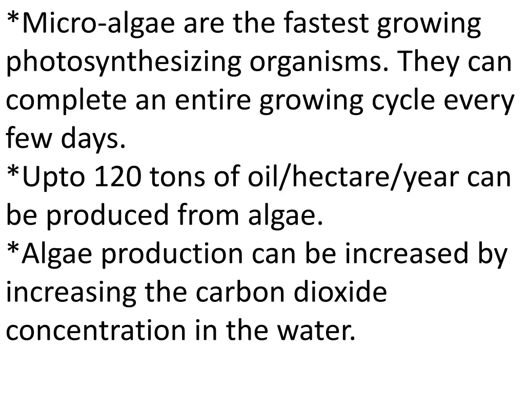 micro algae are the fastest growing